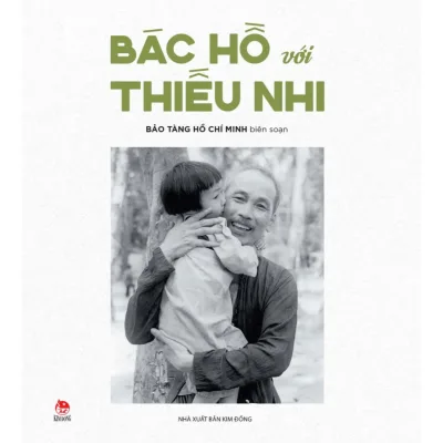 Sách thiếu nhi- Bác Hồ với thiếu nhi