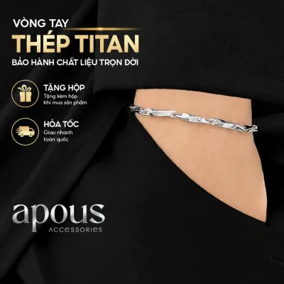 Vòng tay Nam Nữ Thép Titan cao cấp không gỉ thời trang, Lắc tay Thép 316L Apous accessories