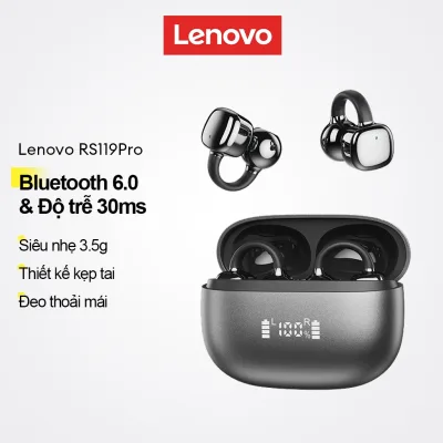 Tai nghe Bluetooth Lenovo RS119Pro và Tai nghe kẹp tai mở có Bluetooth 6.0 và 30ms Độ trễ thấp để chơi game cộng với 3,5g Thoải mái nhẹ