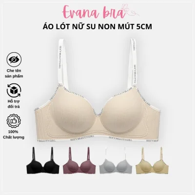 Áo Lót Nữ Đúc Su DÀY 3-5CM Không Gọng Mềm Mại Thoải Mái Nâng Đẩy Vòng 1, Áo Ngực Đệm Dày Tạo Khe Cao Cấp