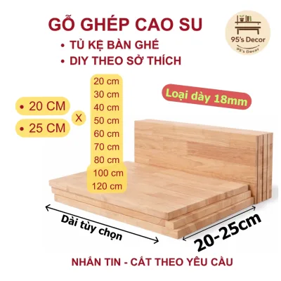 Ván Gỗ Làm kệ gỗ Khổ 20cm 25cm, giá rẻ tận Kho-DÀY 18MM, Phủ Bóng Làm Mặt Bàn, Decor