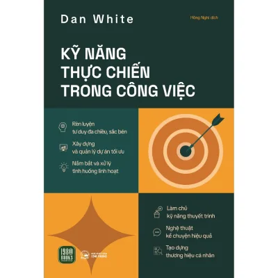 Sách - Kỹ Năng Thực Chiến Trong Công Việc