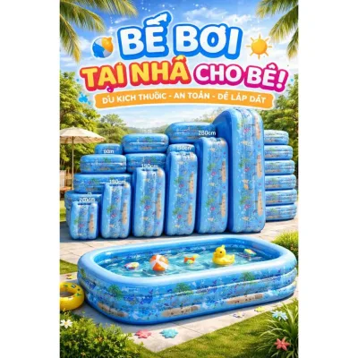 Hồ Bơi Phao Trẻ Em 3 Tầng – Chống Trơn Trượt, Chất Liệu PVC Dày Dặn, An Toàn Cho Bé