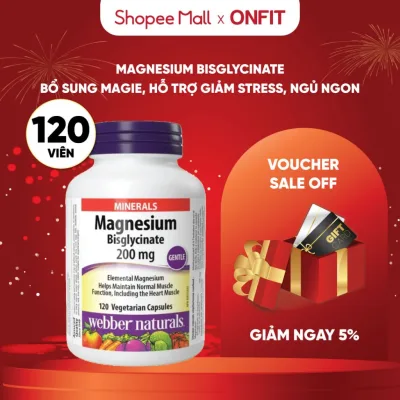 Viên uống bổ sung Magiê Webber Naturals Magnesium Bisglycinate 200mg (120 viên)