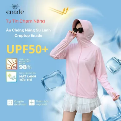Áo Chống Nắng Su Lạnh Enade UPF50+,Phiên Bản mới,mát hơn,mịn hơn,mềm hơn,túi khoá kéo tiện lợi