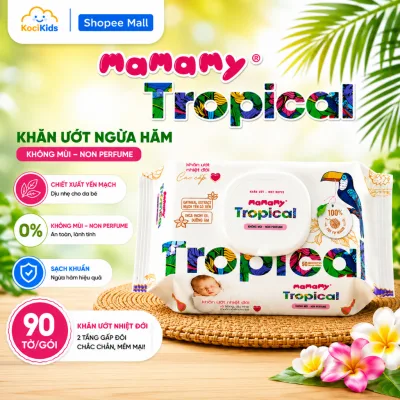 Khăn ướt cao cấp Mamamy Tropical gói 90 tờ cho mẹ và bé 100% sợi tự nhiên và rayon ngừa hăm, thêm tinh chất thiên nhiên