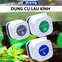 Lau Kính Hồ Cá Nam Châm Mini SOBO - Đồ Vệ Sinh Lau Kính Bể Cá - Vệ Sinh Kính,Tẩy Rêu Bể Cá Shiwa
