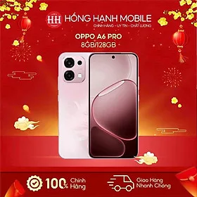 Điện Thoại Oppo A6 Pro 8GB/128GB - Hàng Chính Hãng