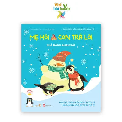 Sách thiếu nhi - Mẹ Hỏi Con Trả Lời - Khả Năng Quan Sát - Sách tương tác - Dành cho trẻ từ 2-4 tuổi