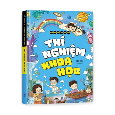 Sách - Bách Khoa Toàn Thư Vui Nhộn - Thí Nghiệm Khoa Học - Phát Triển Tư Duy, Kích Thích Sự Tò Mò Cho Bé