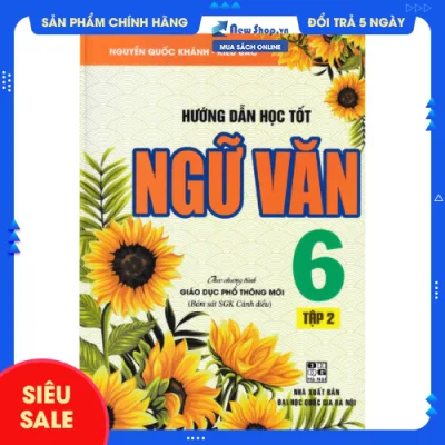 Sách - Hướng Dẫn Học Tốt Ngữ Văn 6 - Tập 2 (Bám Sát SGK Cánh Diều) - Newshop