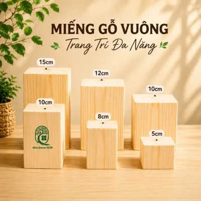 Miếng Gỗ Vuông Trang Trí: Ốp Tường, Kê Chân Tủ, Kệ Giường Nhiều Kích Thước ( RẺ NHẤT SÀN )