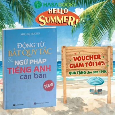 Sách - Động Từ Bất Quy Tắc & Ngữ Pháp Tiếng Anh Căn Bản - Mai Lan Hương