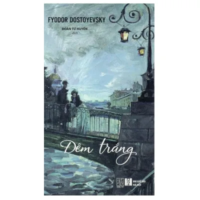Sách - Đêm trắng - Fyodor Dostoyevsky - Tái bản mới nhất