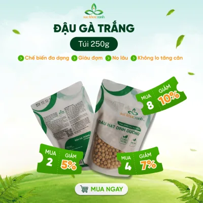 Đậu Gà Trắng Canada 250g Sức Khỏe Xanh - Hạt cao cấp - Giàu vitamin, khoáng chất - Món chay, giảm cân