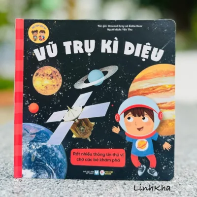 Sách Vũ Trụ Kì Diệu (Nhà thám hiểm nhí) - Sách thiếu nhi bìa cứng - Tân Việt