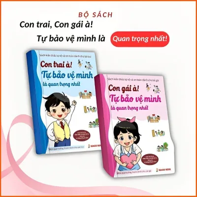 Sách - Con gái à! Tự bảo vệ mình là quan trọng nhất và Con trai à! Tự bảo vệ mình là quan trọng nhất