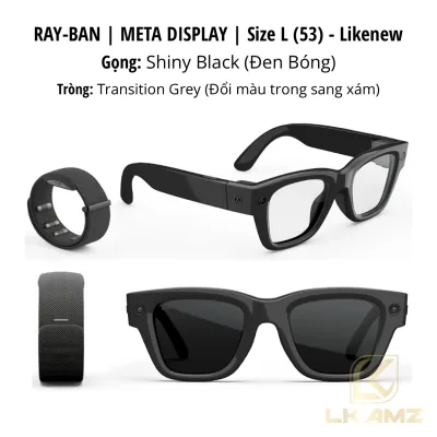 Kính thông minh Ray-Ban Meta Glasses – Display