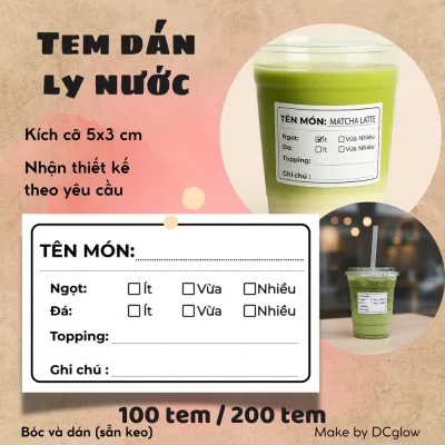 Tem ghi chú dán ly nước, trà sữa, matcha latte, trang trí. Bóc dán dùng 1 lần, nhận thiết kế theo yêu cầu