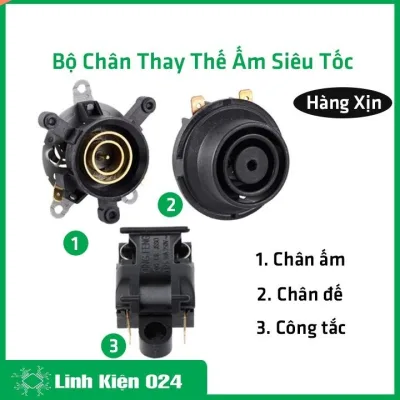 Công tắc - Chân đế ấm - Chân bình ấm siêu tốc - Thay thế lắp đa số các loại ấm phổ thông