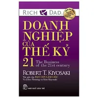 Sách Doanh Nghiệp Của Thế Kỷ 21 (Tái Bản 2019)