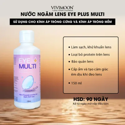 Nước ngâm lens VIVIMOON dung dịch làm sạch, khử trùng, bảo quản kính áp tròng EYE PLUS MULTI SOLUTION 150ml