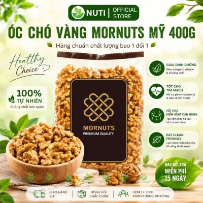 Nhân Óc Chó Mỹ Mornuts 400g Tách Vỏ – Óc Chó Vàng/Đỏ Béo Bùi, Giàu Dinh Dưỡng