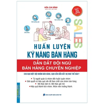 sách - Huấn luyện kỹ năng bán hàng (dẫn dắt đội ngũ bán hàng chuyên nghiệp)