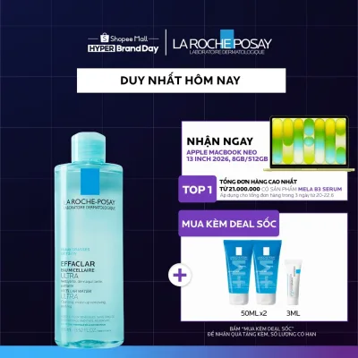 Nước tẩy trang làm sạch sâu da dầu nam & nữ La Roche-Posay Effaclar Micellar Water 400ml