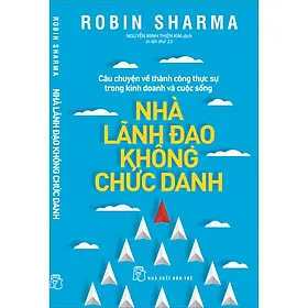 Sách Nhà Lãnh Đạo Không Chức Danh