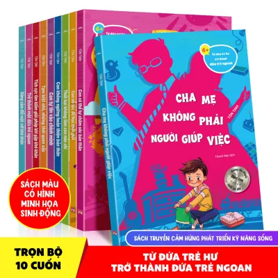 Sách - Từ Đứa Trẻ Hư Trở Thành Đứa Trẻ Ngoan - Combo 10 Cuốn