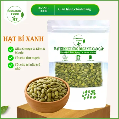 Hạt bí xanh sống nấu sữa 500gram LOẠI 1, hạt bí xanh tách vỏ nhập khẩu Ấn Độ cao cấp