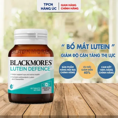Blackmores LUTEIN DEFENCE 60 Viên - Thực phẩm chức năng hỗ trợ mắt 60 viên