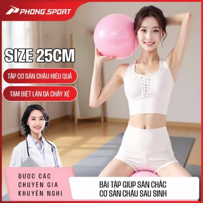 Bóng tập Yoga Pilates size 25cm Phongsport, bóng tập cơ sàn chậu tại nhà giúp phục hồi sau sinh BONG07L