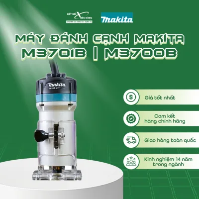 Máy Đánh Cạnh Makita M3701B | M3700B | Kết Nối Tiêu Dùng