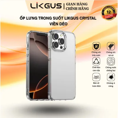 Ốp Lưng Trong Suốt LIKGUS Lưng Cứng Hạn Chế Ố Vàng Cho IP Series 11-12-13-14-15-16-17 Viền TPU Dẻo Dễ Tháo Lắp