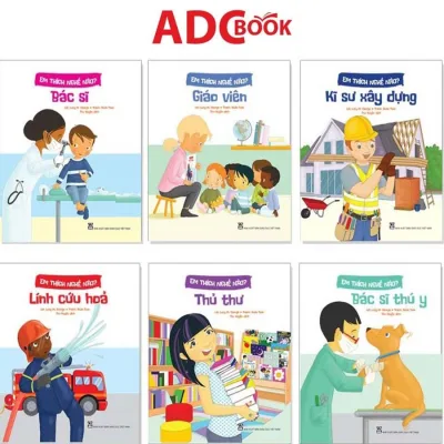 Bộ sách vui giúp bé tìm hiểu về các nghề nghiệp - Em thích nghề nào? Cho trẻ 4 - 8 tuổi (6 cuốn lẻ)