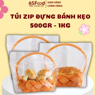 Túi Zip Đựng Bánh, Mứt, Kẹo Nougat, Kẹo Hạnh Phúc, Đồ Ăn Vặt... 500gr-1kg siêu cưng - 6SFOOD