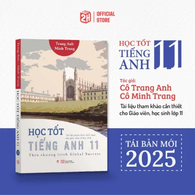 Sách Học tốt Tiếng Anh 11 Chương trình mới, sách Tiếng Anh Cô Trang Anh Kèm Bài Giải Chi Tiết