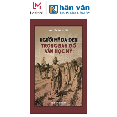 Sách - Người Mỹ Da Đen Trong Bản Đồ Văn Học Mỹ