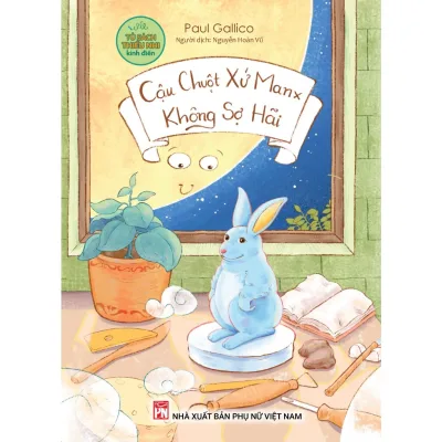 Sách - Cậu Chuột Xứ Manx Không Sợ Hãi (Tủ sách thiếu nhi kinh điển)