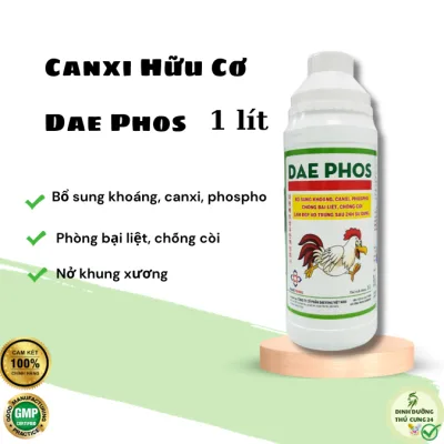 Bổ xương cho gà DAE PHOS, bổ sung khoáng, canxi hữu cơ chống bạo liệt, nở khung xương