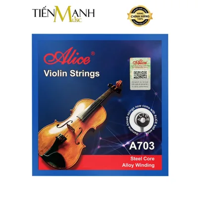 Dây Đàn Violin Alice A703 - Và Dây Lẻ Violon, Vi-ô-Lông, Vĩ Cầm Strings