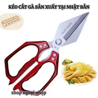 Kéo cắt gà chuyên dụng sản xuất tại Niigata NHẬT BẢN kéo nhà bếp đa năng -Mẫu mới nhất 2026