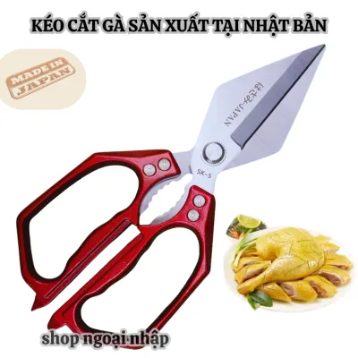 Kéo cắt gà chuyên dụng sản xuất tại Niigata NHẬT BẢN kéo nhà bếp đa năng -Mẫu mới nhất 2026