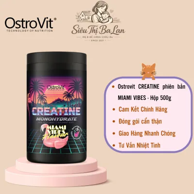 Ostrovit Creatine Monohydrate 500g vị Miami Vibes - Tăng sức bền sức mạnh cơ bắp