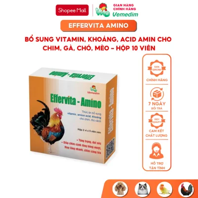 Vemedim Effervita-Amino bổ sung vitamin, amino acid, khoáng cho gà đá, chó mèo, hộp 10 viên
