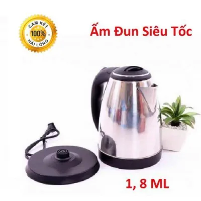 Ấm siêu tốc 1.8L siêu tốt - Ấm siêu tốc Inox 1.8 lít