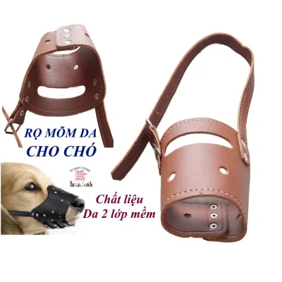 Rọ mõm Chó Chất liệu da 2 lớp mềm Chắc chắn Giúp thú cưng Không cắn phá Không sủa theo ý muốn Không ăn vật lạ An toàn