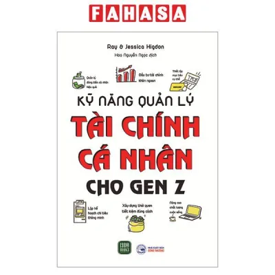 Sách - Kỹ Năng Quản Lý Tài Chính Cá Nhân Cho Gen Z
